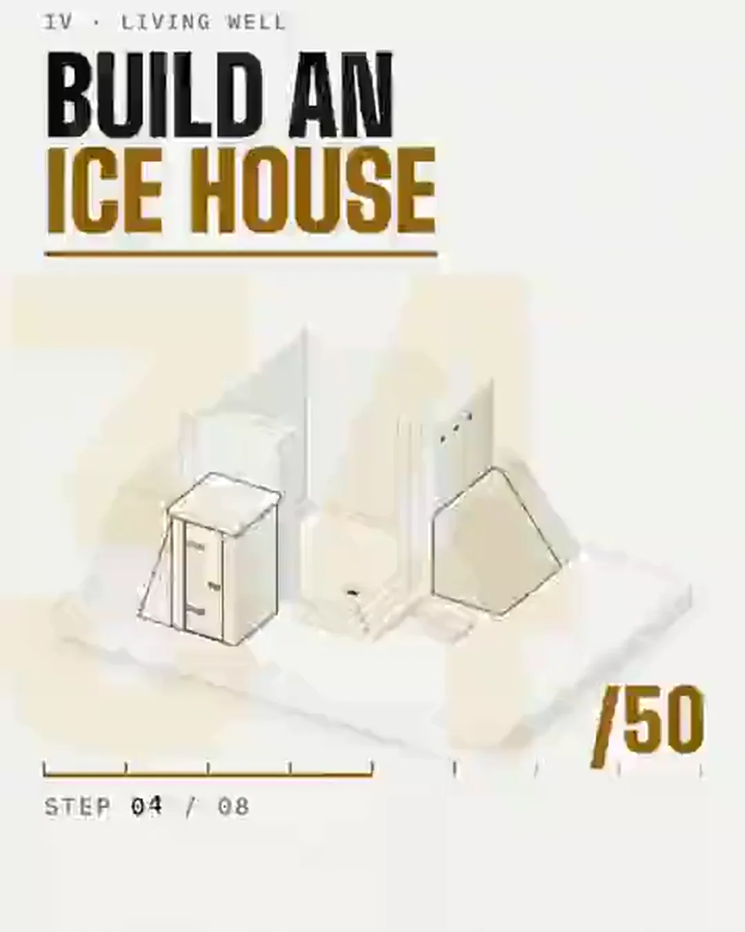 Ice house, build and run