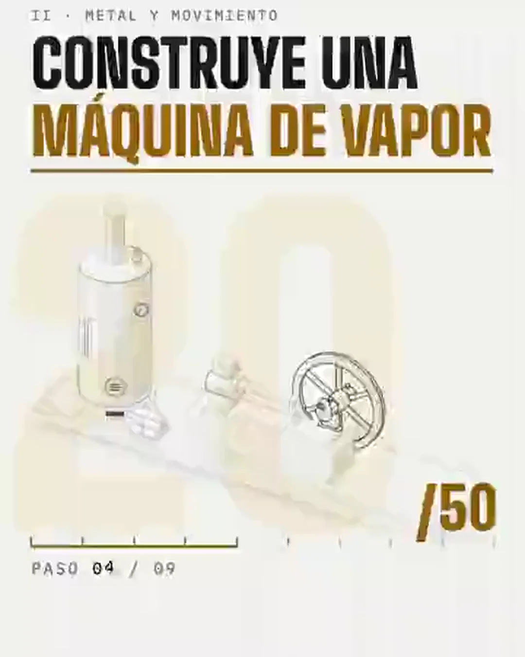 Máquina de vapor, montaje y funcionamiento